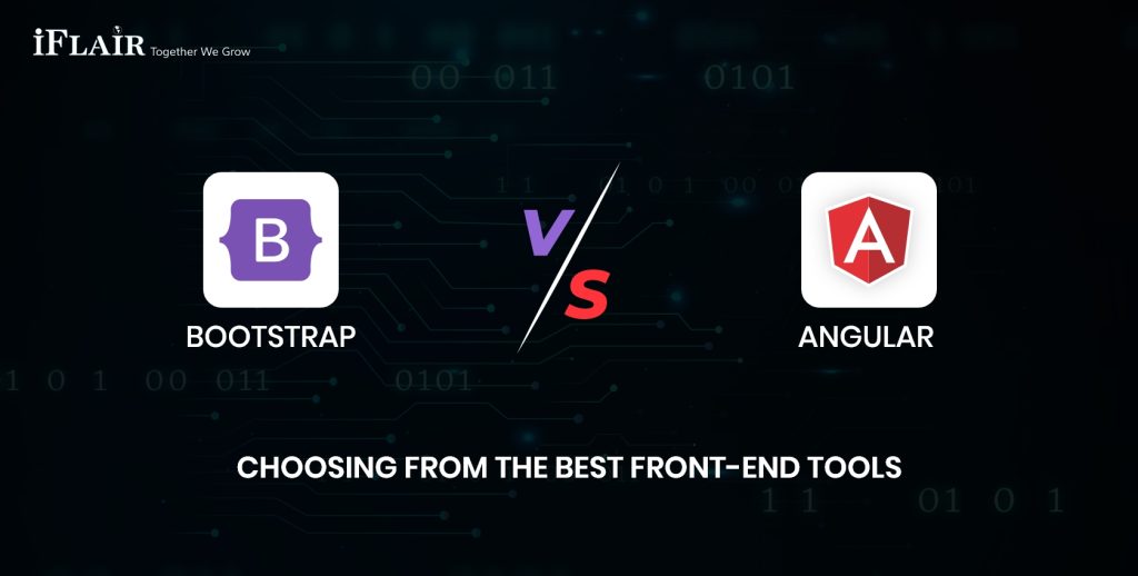 Bootstrap vs. Angular: Choosing From the Best Front-End Tools