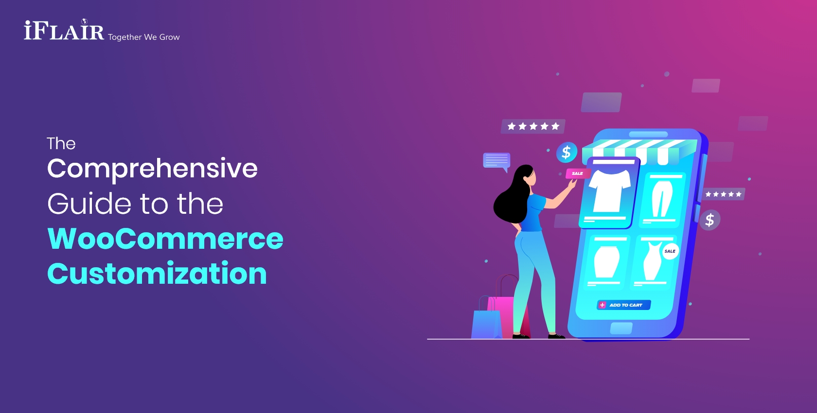 The Comprehensive Guide to the WooCommerce Customization