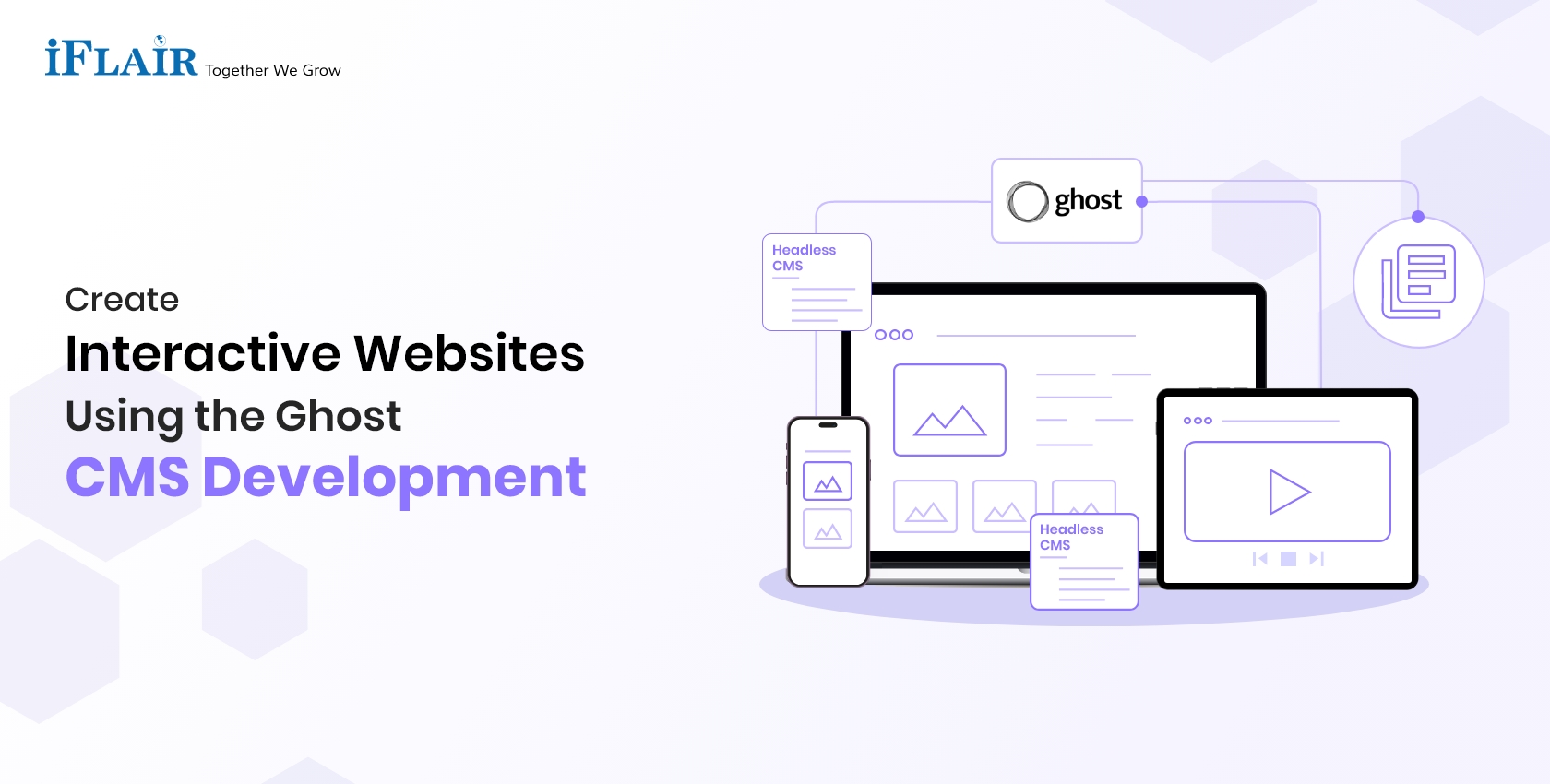 Create Interactive Websites Using the Ghost CMS Development