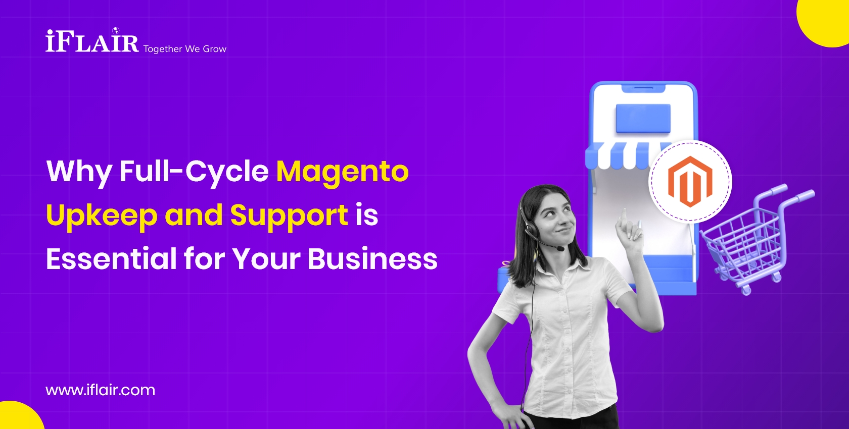 Why Full-Cycle Magento Upkeep and Support is Essential for Your Business