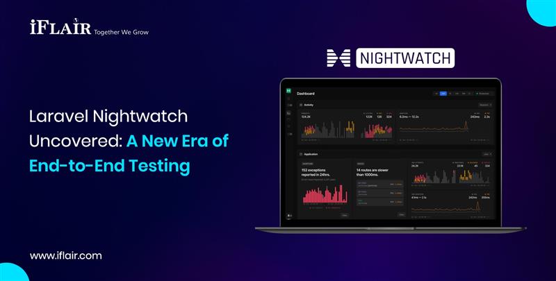 Laravel Nightwatch Uncovered: A New Era of End-to-End Testing