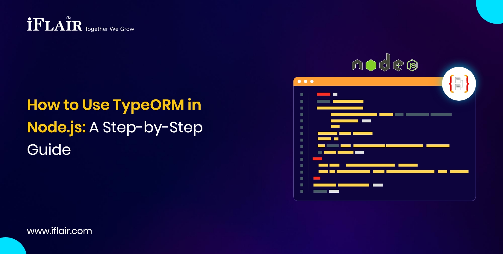 How to Use TypeORM inNode.js A Step-by-StepGuide