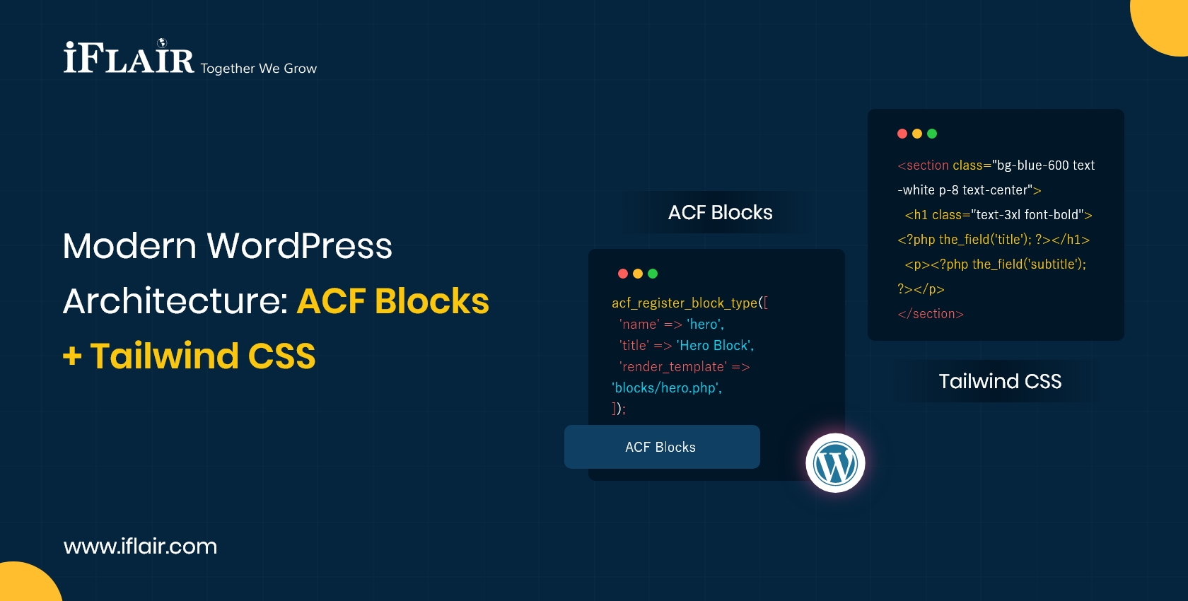 Modern WordPressArchitecture ACF Blocks+ Tailwind CSS