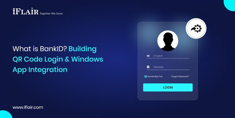 What is BankID BuildingQR Code Login & WindowsApp Integration