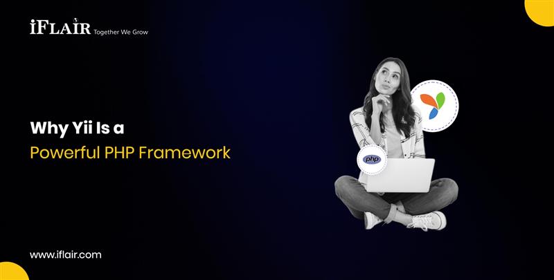 Why Yii Is a Powerful PHP Framework