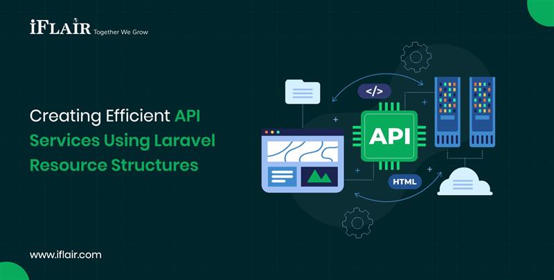 Creating Efficient APIServices Using LaravelResource Structures