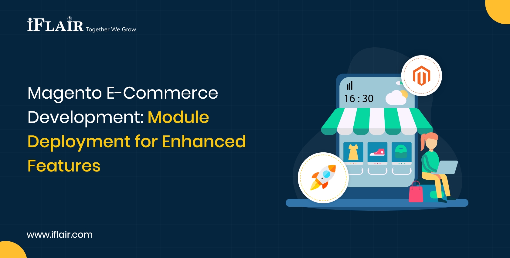 Magento E-CommerceDevelopment ModuleDeployment for EnhancedFeatures