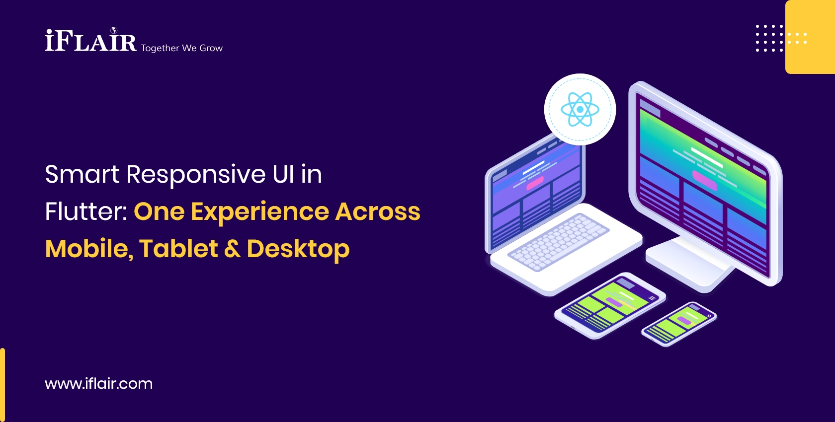 Smart Responsive UI in Flutter: One Experience Across Mobile, Tablet & Desktop